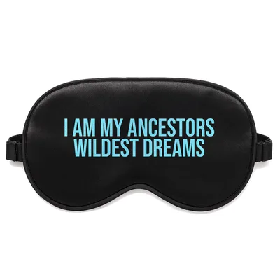 Ancestors Wildest Dreams Sleep Mask
