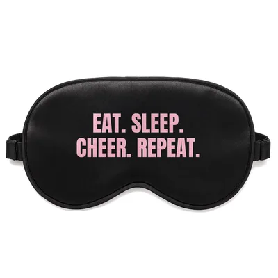 Eat Sleep Cheer Sleep Mask for Routine Lovers