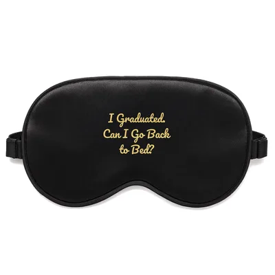 Tired Graduate Sleep Mask: Can I Go Back to Bed