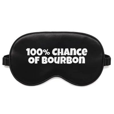 100 Percent Chance of Bourbon Sleep Mask for Whiskey Fans
