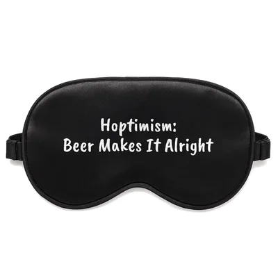 Beer Optimist Sleep Mask: Hoptimism Design for Beer Lovers