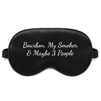 Bourbon Lover BBQ Sleep Mask featuring the quote "Bourbon