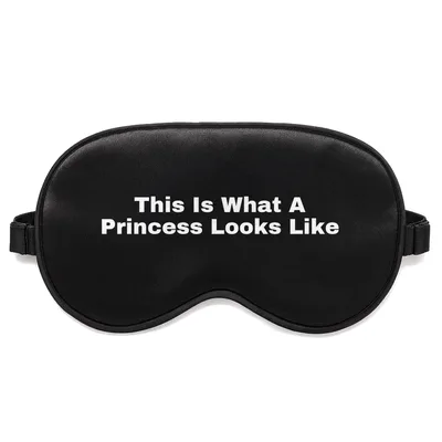 Princess Birthday Sleep Mask: This Is What A Princess Looks