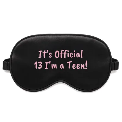 Officially a Teen Sleep Mask for 13th Birthday Celebrations