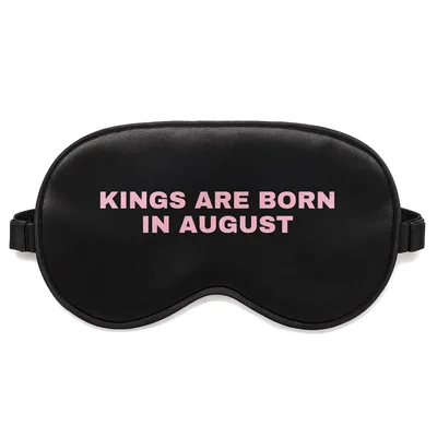 August Birthday King Sleep Mask - Kings Born in August