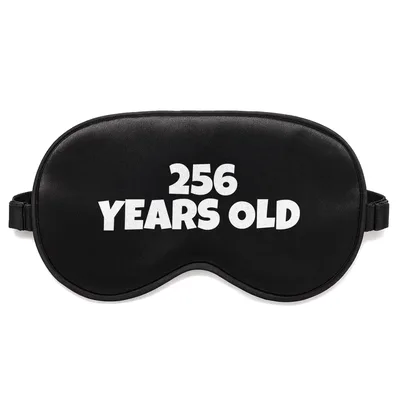 256 Years Old Sleep Mask for a Math Nerd 16th Birthday