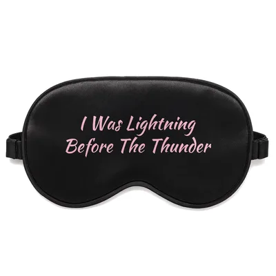 I Was Lightning Before Sleep Mask - Thunder Joke Design
