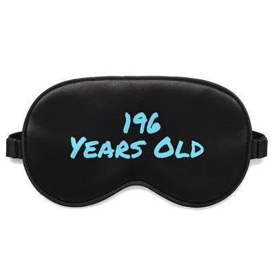 196 Years Old Sleep Mask: A Math Joke for 14th Birthdays