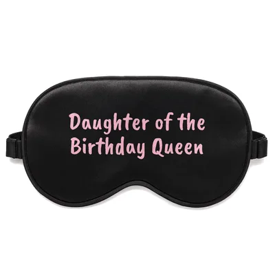 Birthday Queen Daughter Sleep Mask for Party Lovers