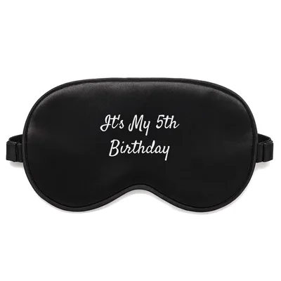 Fifth Birthday Sleep Mask: It's My 5th Birthday Script Design