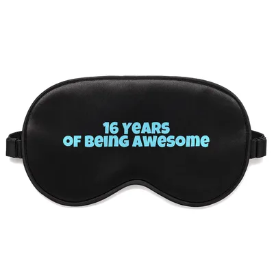 16 Years Awesome Sleep Mask: Sweet Sixteen Birthday Design
