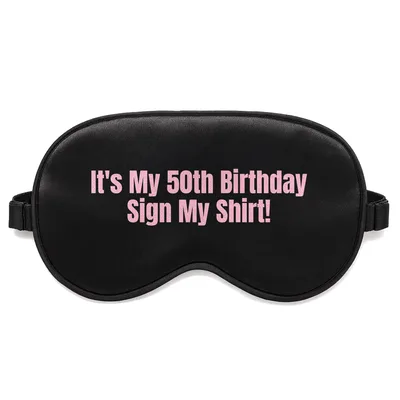 Turning 50 Birthday Sleep Mask for the Milestone Celebrant