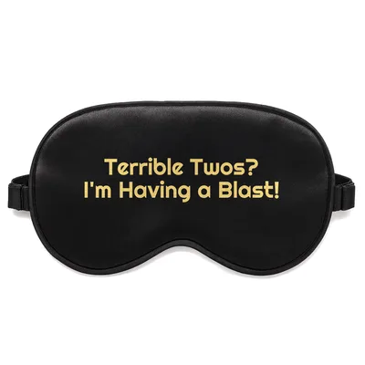 Terrible Twos Sleep Mask for Second Birthday Humor