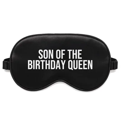Birthday Queen Son Sleep Mask for Birthday Celebrations