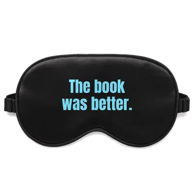 Book Over Movie Sleep Mask: The Book Was Better Typewriter Design