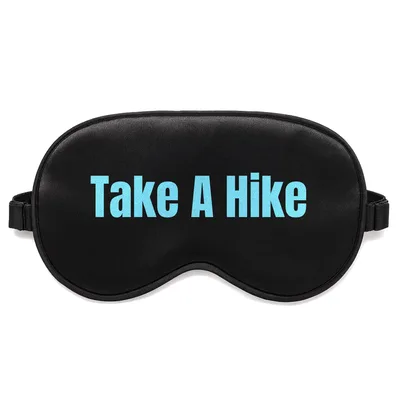 Nature Lover Sleep Mask: Take A Hike Design for Trail Enthusiasts