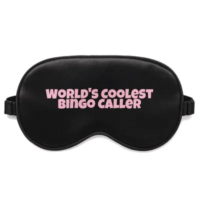 Bingo Lover Sleep Mask: World's Coolest Bingo Caller Design