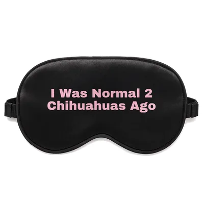 Crazy Chihuahua Lady Sleep Mask for Dog Lovers