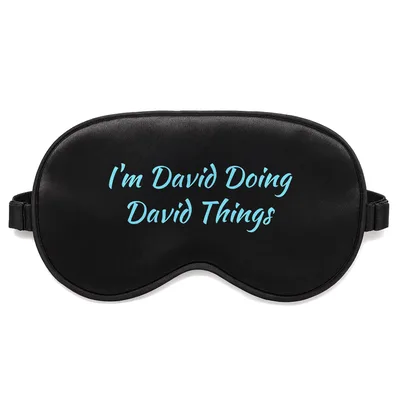 David Doing Things Sleep Mask: Holiday Humor