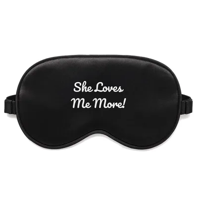 She Loves Me More Sleep Mask for Crafty Coffee Lovers