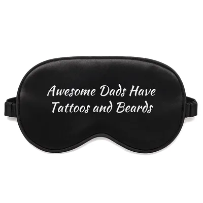 Tattoo Dad Sleep Mask: Awesome Dads Have Tattoos and Beards Design