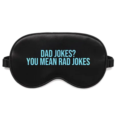 Dad Jokes Sleep Mask: Rad Jokes for Fun Lovers