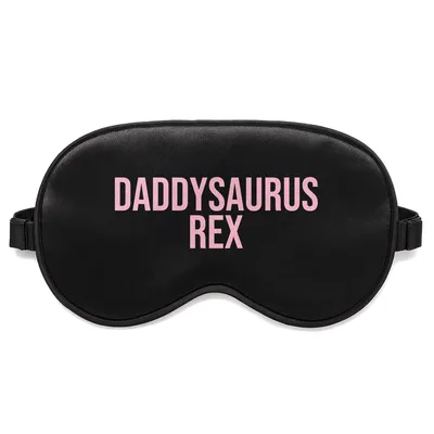 Dinosaur Dad Sleep Mask: Daddysaurus Rex Design for Father's Day