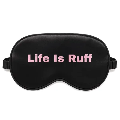Dog Dad Life Is Ruff Sleep Mask for Bulldog Lovers
