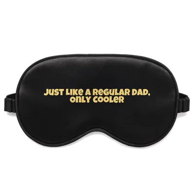 Regular Dad Cooler Sleep Mask for the Fun Father