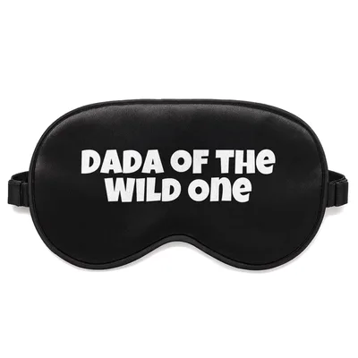 Dada of the Wild One Sleep Mask - Bold Text Design for Grandfathers