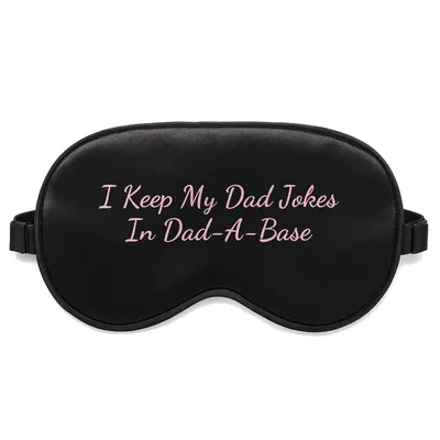 Dad-A-Base Dad Sleep Mask for Punny Humor Lovers
