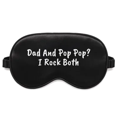 Dad and Pop Pop Sleep Mask: Dual Title Humor for Family Men