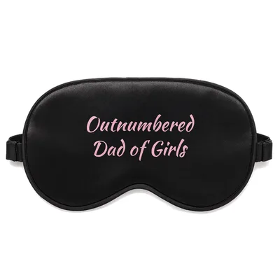 Outnumbered Dad Sleep Mask for Dads with Girls