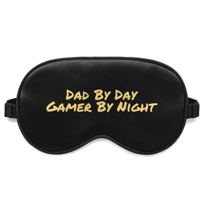 Gamer by Night Sleep Mask: Dad By Day Gamer By Night Design