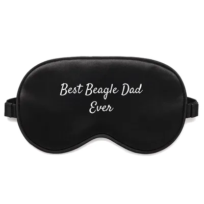 Beagle Dad Sleep Mask: Best Beagle Dad Ever Script Design