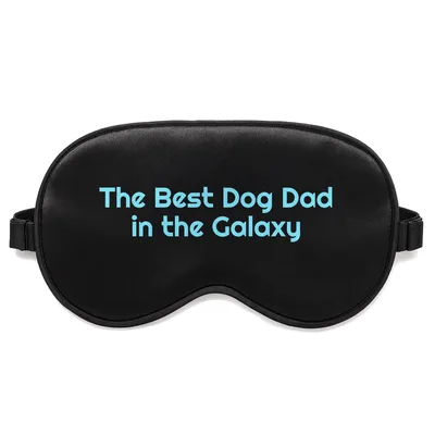 Dog Dad Galaxy Sleep Mask: Best Dog Dad in the Galaxy Design