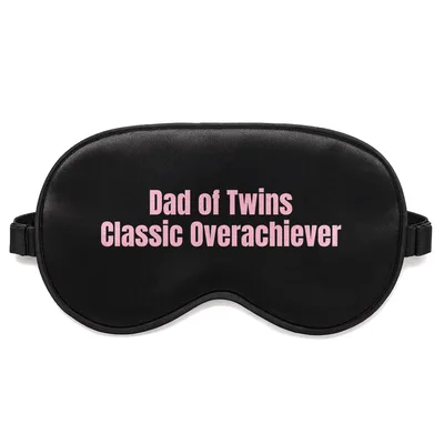 Twin Dad Sleep Mask for the Classic Overachiever