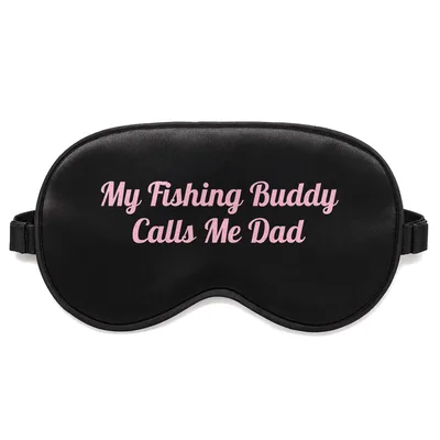 Fishing Buddy Dad Sleep Mask: Pink Script Design for Anglers