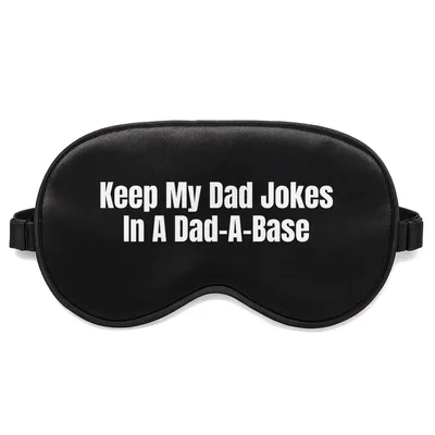 Database Joke Dad Sleep Mask for Nerdy Fathers