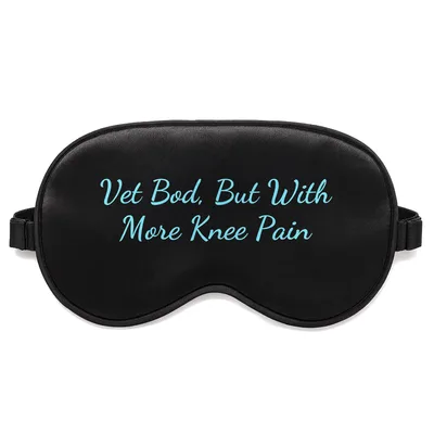 Veteran Dad Bod Sleep Mask: Vet Bod With More Knee Pain Design