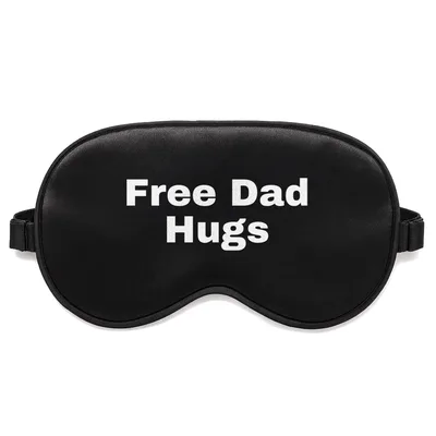 Dad Hugs Sleep Mask: Free Dad Hugs Design for Father's Day