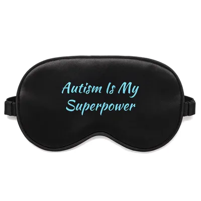 Autism Superpower Sleep Mask: Bold Text Design for Rest