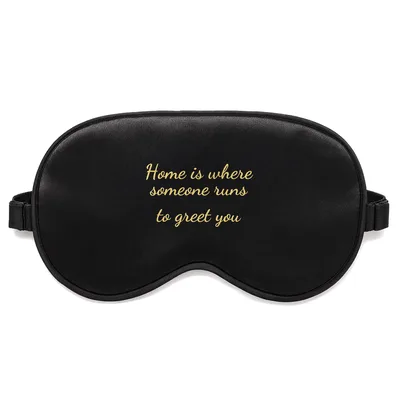 Home Is Where Sleep Mask for Yorkie Dog Lovers