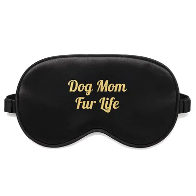 Fur Life Sleep Mask for Dog Lovers and Pet Parents