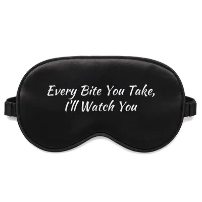 Dog Watching Me Eat Sleep Mask: Every Bite You Take, I'll Watch You