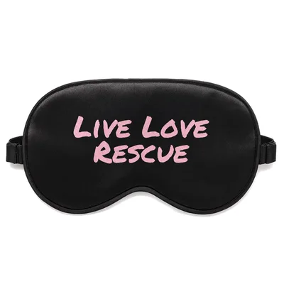 Dog Rescue Lover Sleep Mask - Live Love Rescue Design