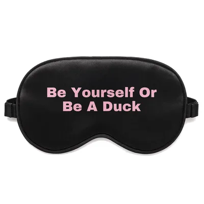 Be Yourself Duck Sleep Mask for Waterfowl Lovers