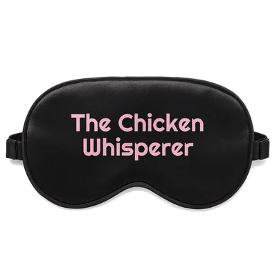 Chicken Whisperer Sleep Mask for Poultry Lovers