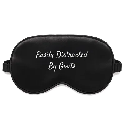 Distracted by Goats Sleep Mask for Farm Animal Lovers