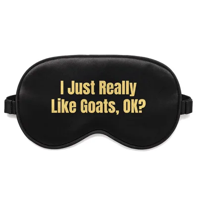 Really Like Goats Sleep Mask: Bold Text for Animal Lovers
